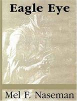 Eagle Eye 1425101291 Book Cover