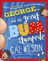 George and the Great Bum Stampede 1 (Peppertons) 1742762751 Book Cover
