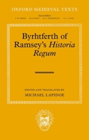 Byrhtferth of Ramsey's Historia Regum 0192849700 Book Cover