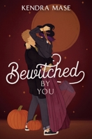 Bewitched By You 1737317990 Book Cover
