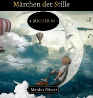 Märchen der Stille: 4 Bücher in 1 null Book Cover