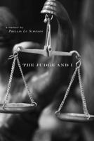 The Judge and I 1537791893 Book Cover