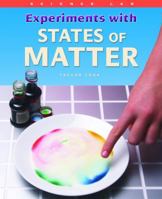 Experiments With States of Matter 1435828054 Book Cover
