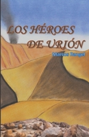 Los Héroes de Urión B0B5KJWKGP Book Cover