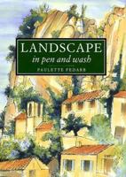 Landscape in Pen and Wash 071530786X Book Cover