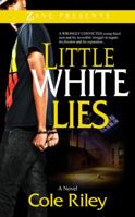 Little White Lies 159309518X Book Cover