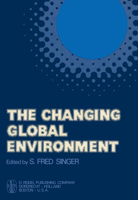 The Changing Global Environment 902770385X Book Cover
