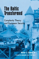 The Baltic Transformed 0847698599 Book Cover