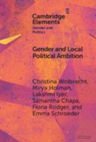 Gender and Local Political Ambition (Elements in Gender and Politics) 1009753355 Book Cover
