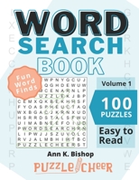 Word Search Puzzle Book, Volume 1: Family Fun Word Finds With Easy to Read Text B08MHPYNV9 Book Cover