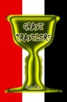 Grave Travelers 1414023170 Book Cover