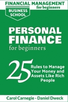 Financial Management for Beginners - Personal Finance: 25 rules to manage your money and assets like rich people 180176168X Book Cover