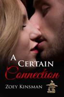 A Certain Connection 1629894575 Book Cover