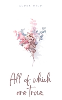 All of which are true. 9357610480 Book Cover