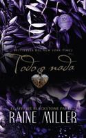 Todo o nada (El affaire Blackstone) (Spanish Edition) 1942095716 Book Cover