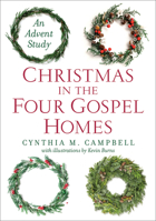 Christmas in the Four Gospel Homes: An Advent Study 0664264999 Book Cover