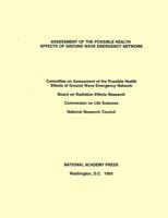 Assessment of the Possible Health Effects of Ground Wave Emergency Network 0309047773 Book Cover