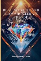 Real Wealth and Economic Climate Change B0FXJDFPVW Book Cover