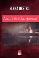 Anche tu sola, stasera? B08M1674B6 Book Cover
