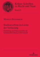 Stadionverbote im Lichte der Verfassung (Koelner Schriften Zu Recht Und Staat) 3631881002 Book Cover