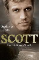 Scott: Eine DeGrasse-Novelle (Die Brüder DeGrasse (Navy SEALs, FBI und Co.)) 1530635845 Book Cover