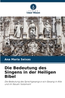 Die Bedeutung des Singens in der Heiligen Bibel 6205555751 Book Cover