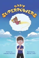 Baby Superpowers 0228817811 Book Cover