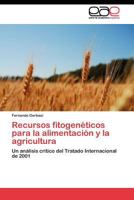 Recursos Fitogeneticos Para La Alimentacion y La Agricultura 3845480165 Book Cover