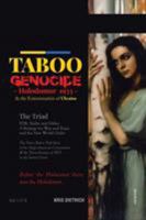 Taboo Genocide: Holodomor 1933 & the Extermination of Ukraine 1499056095 Book Cover