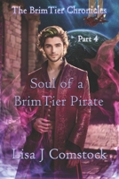 Soul of a BrimTier Pirate: The BrimTier Chronicles B0CLJ9WDFJ Book Cover