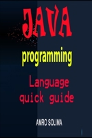 Java: programming Language quick guide B0848S5Y4R Book Cover
