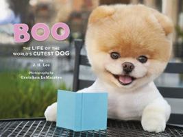 Boo: The Life of the World's Cutest Dog 1452103062 Book Cover