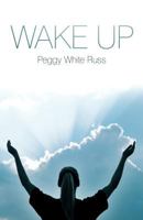 Wake Up 1462712703 Book Cover