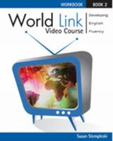 World Link Video Course Level 2: Developing English Fluency 0759396426 Book Cover