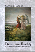 Daimonic Reality 0937663611 Book Cover