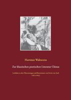 Zur klassischen poetischen Literatur Chinas (German Edition) 374121017X Book Cover