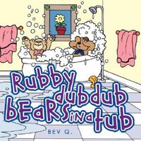 Rubby Dub Dub Bears in a Tub 143437999X Book Cover