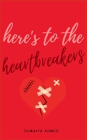 Here’s to the Heartbreakers B09P4LF77L Book Cover