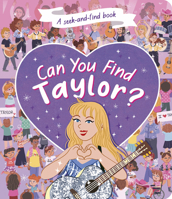 Can You Find Taylor?: A Seek-And-Find Adventure 166435185X Book Cover