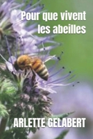 Pour que vivent les abeilles (French Edition) B0FLQ748HF Book Cover