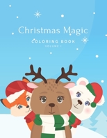 Christmas Magic Coloring Book Volume I: Beautiful Holiday Designs B08NRXFW6W Book Cover