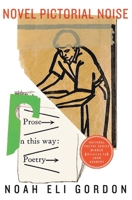 Novel Pictorial Noise (National Poetry Series) 0061257036 Book Cover