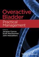 Overactive Bladder: Practical Management 1118640616 Book Cover