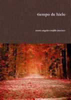 Tiempo de Hielo 144576525X Book Cover