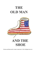 THE OLD MAN AND THE SHOE 1079321780 Book Cover