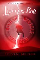LIGHTNING BOLT: A Bolt Series Novel #1 0692738770 Book Cover