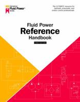 IFPS Fluid Power Reference Handbook, Useful For Any and All Things Hydraulic or Pneumatic 0578588455 Book Cover