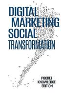 Digital Marketing & Social Transformation 1726118541 Book Cover