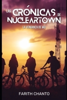 Las Cronicas de Nucleartown: La venganza de Wu (Spanish Edition) B0FPCHGBH1 Book Cover