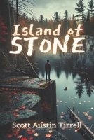 Island of Stone B086PL68NP Book Cover
